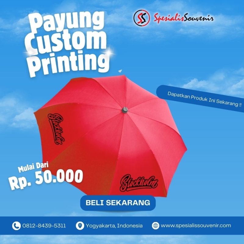 Payung Custom Solo Berkualitas: Cara Memilih Model Terbaik untuk Event Anda