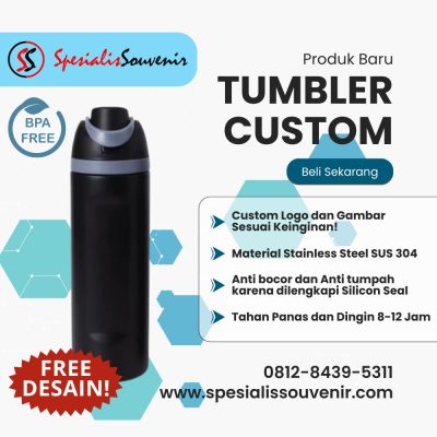tumbler custom murah desain eksklusif berbagai ukuran dan model untuk souvenir dan branding bisnis.